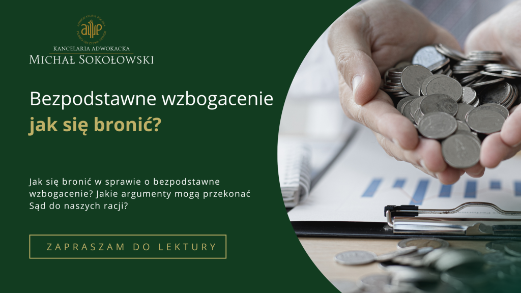 Bezpodstawne wzbogacenie jak się bronić