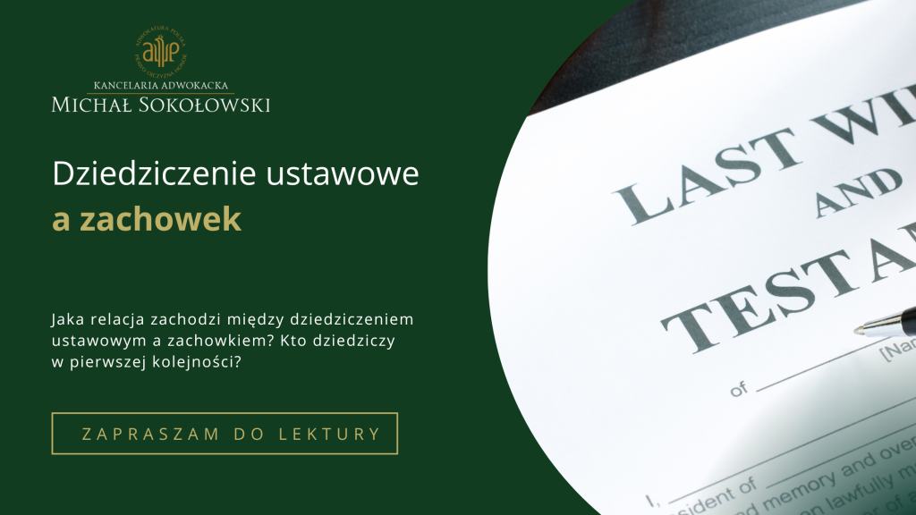 Dziedziczenie ustawowe a zachowek