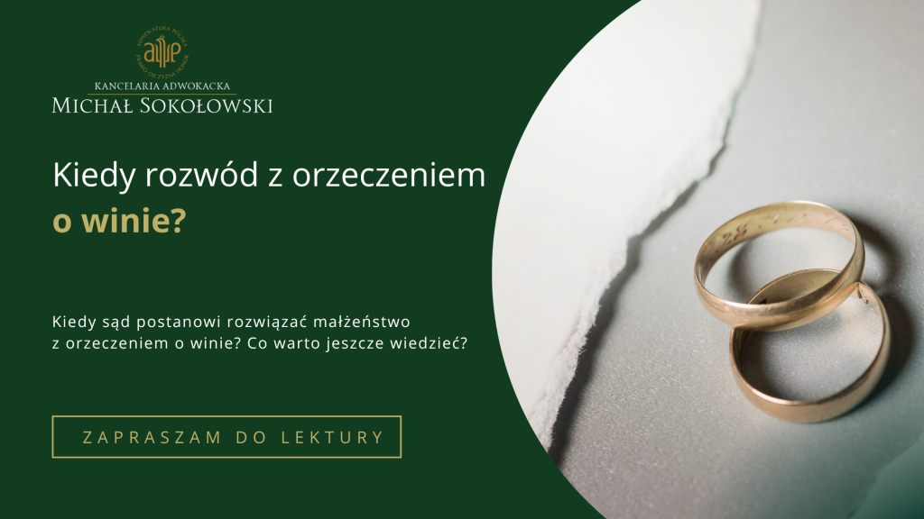 kiedy rozwód z orzeczeniem o winie