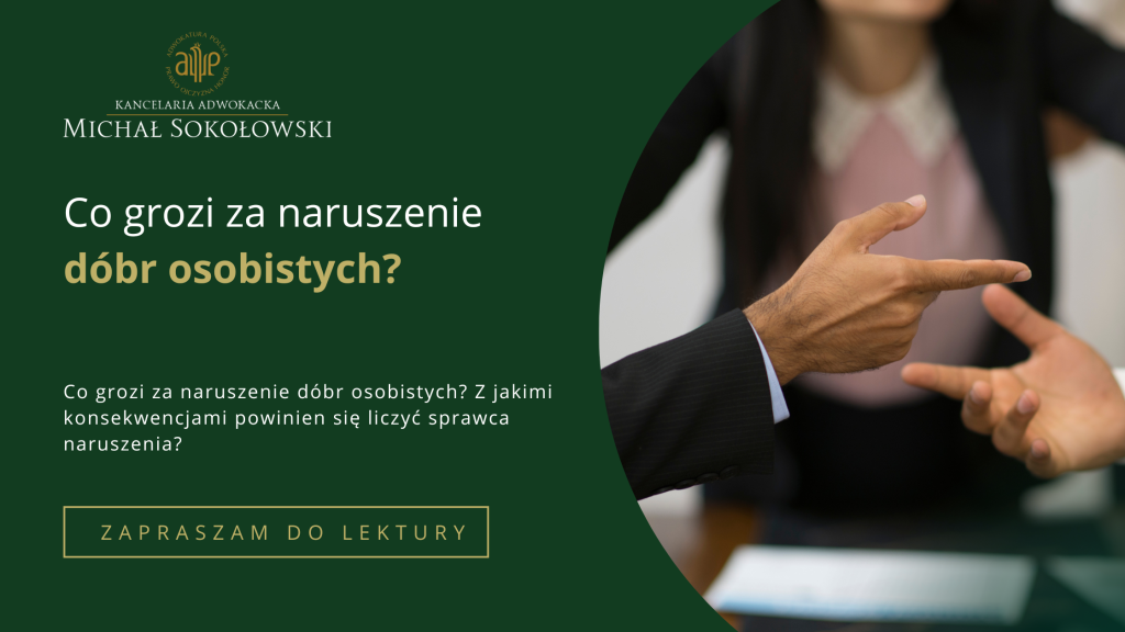 Co grozi za naruszenie dóbr osobistych