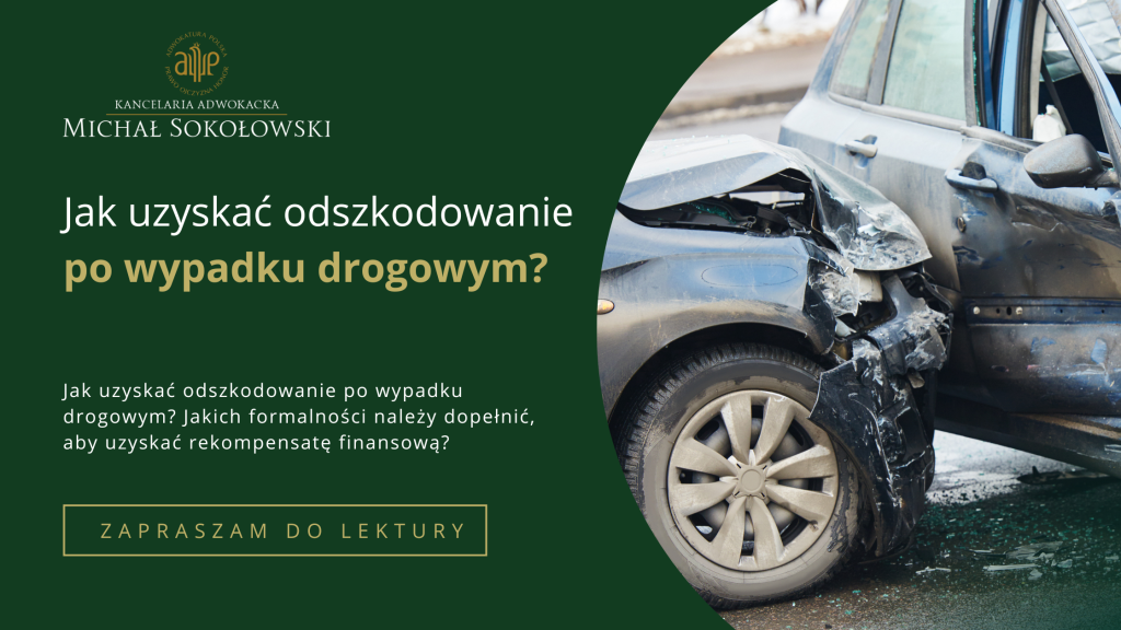 jak uzyskać odszkodowanie po wypadku drogowym