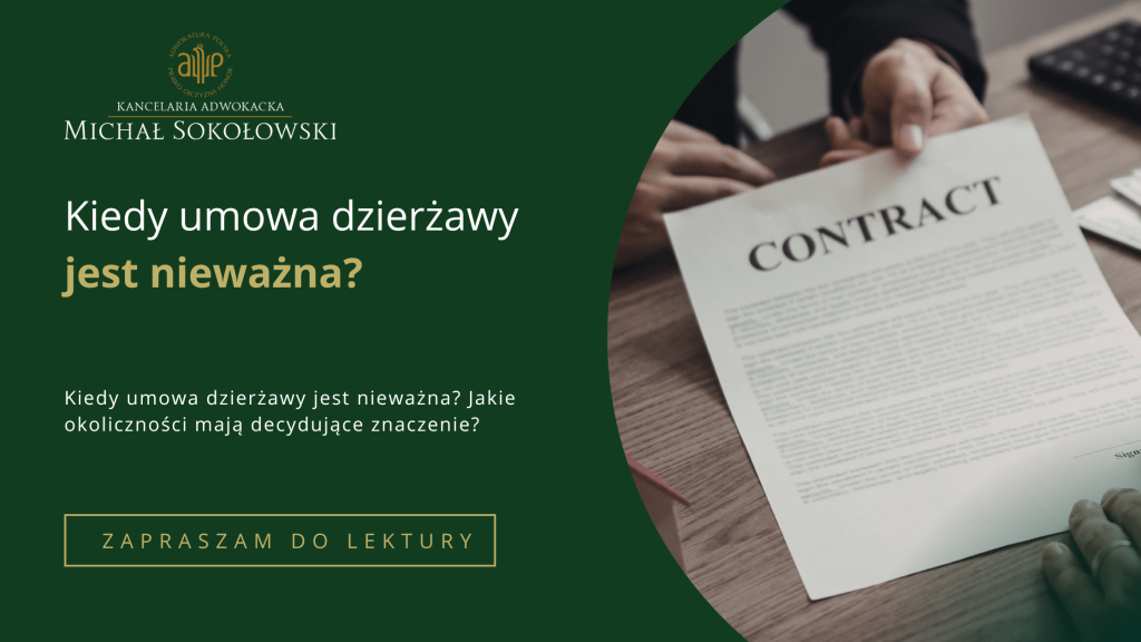 KIEDY UMOWA DZIERŻAWY JEST NIEWAŻNA?